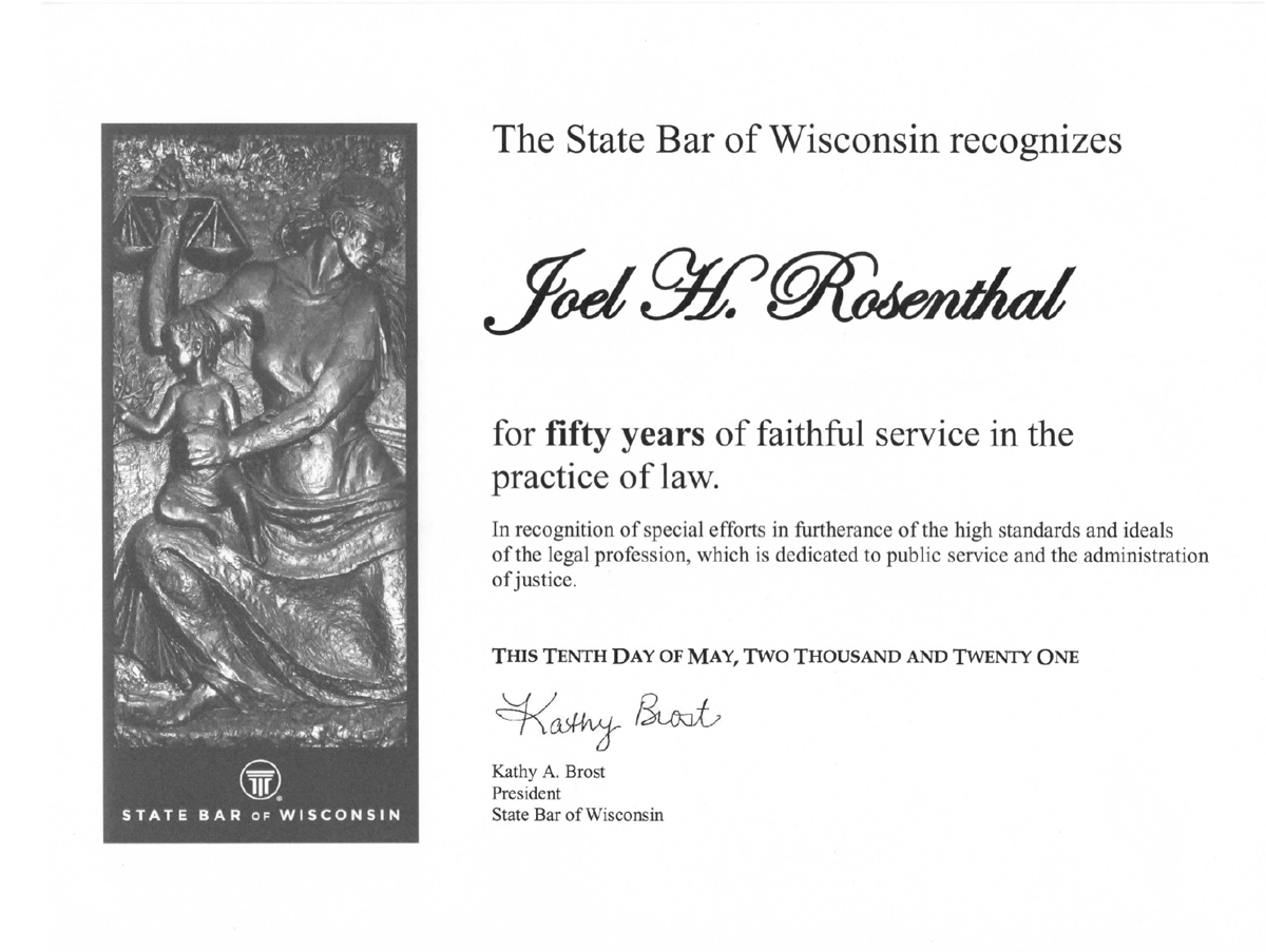 Wisconsin State Bar - Joel Rosenthal (50 years of service in the practice of law)